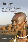 Au pays des mangeurs de pierres